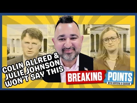 Zeeshan Hafeez takes down Colin Allred and Julie Johnson on Breaking Points